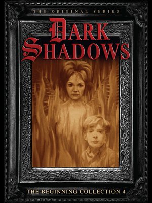 cover image of Dark Shadows: The Beginning, Volume 4, Episode 118